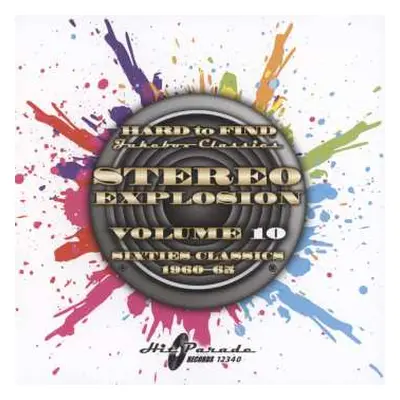 CD Various: Hard To Find Jukebox Classics - Stereo Explosion Volume 10: Sixties Classics 1960 -