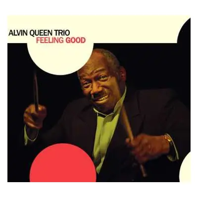 LP Alvin Queen Trio: Feeling Good