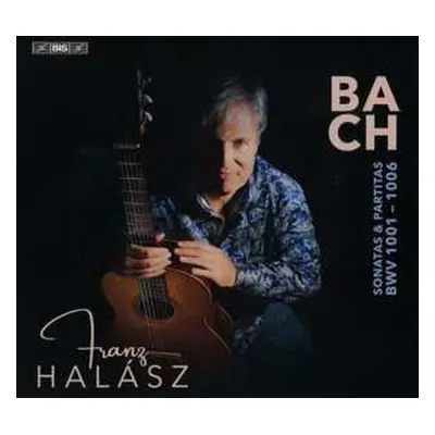 2CD Franz Halasz: Johann Sebastian Bach: Sonatas And Partitas (arr. For Guitar)