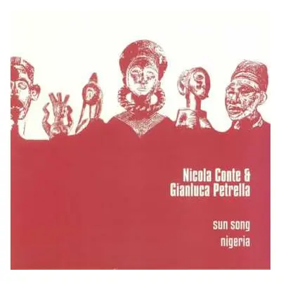 LP Nicola Conte: Sun Song / Nigeria