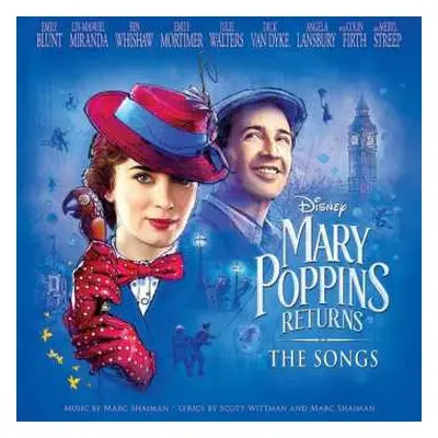 LP Marc Shaiman: Mary Poppins Returns: The Songs