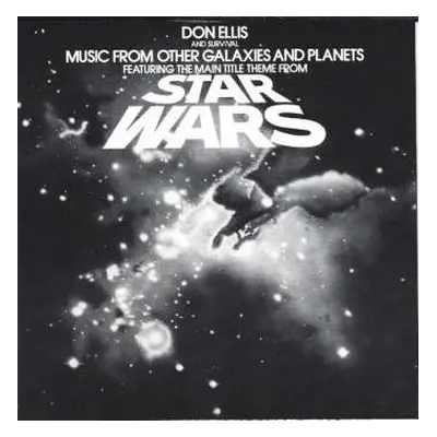 CD Don Ellis And Survival: Music From Other Galaxies And Planets