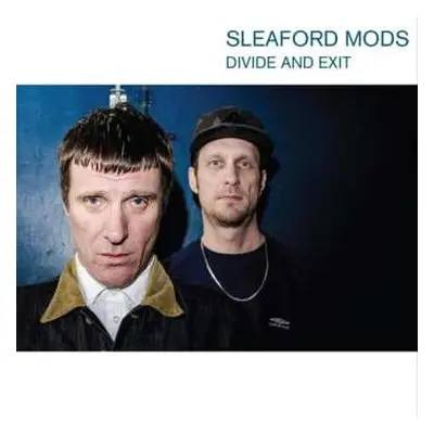 CD Sleaford Mods: Divide And Exit