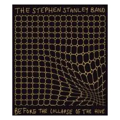 CD Stephen Band Stanley: Before The Collapse Of The Hive