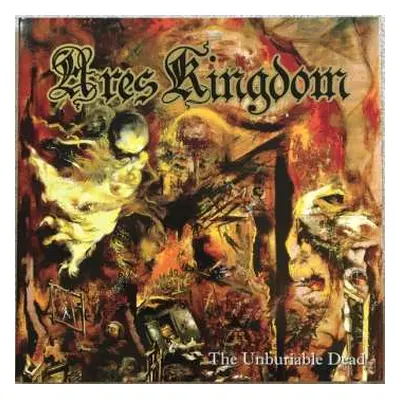 LP Ares Kingdom: The Unburiable Dead