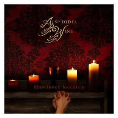 2LP Asphodel Wine: Slowdance Macabre