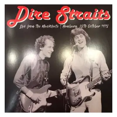 LP Dire Straits: Live From The Musikhalle / Hamburg, 28th October 1978