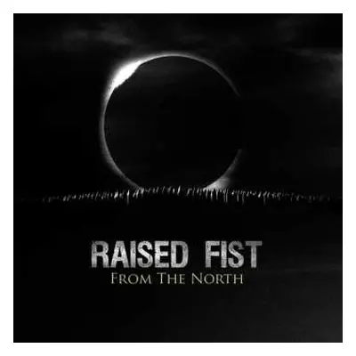 LP/CD Raised Fist: From The North