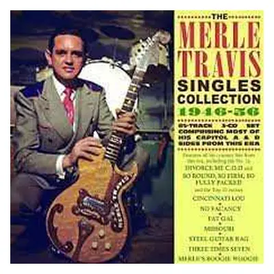 3CD Merle Travis: The Merle Travis Singles Collection 1946-56