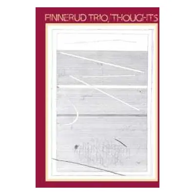 LP Svein Finnerud Trio: Thoughts LTD