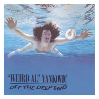 CD "Weird Al" Yankovic: Off The Deep End