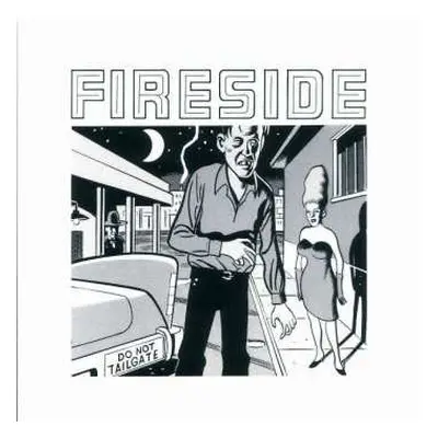 CD Fireside: Do Not Tailgate