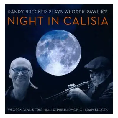 CD Randy Brecker: Night In Calisia DIGI