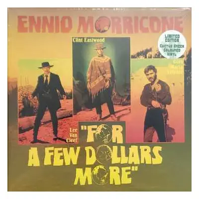 LP Ennio Morricone: For A Few Dollars More (Per Qualche Dollaro In Più - Original Motion Picture