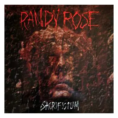 LP Randy Rose: Sacrificium CLR | LTD