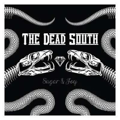 LP The Dead South: Sugar & Joy LTD | CLR