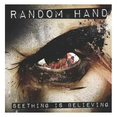 LP Random Hand: Seething Is Believing LTD | CLR