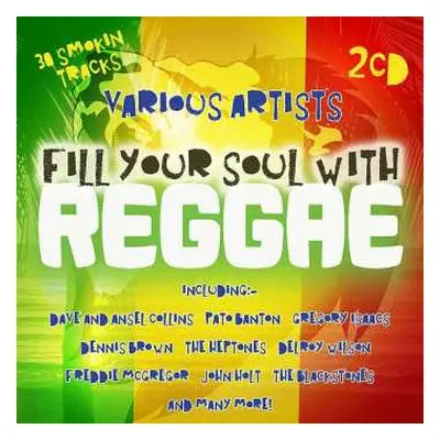 2CD Various: Fill Your Soul With Reggae