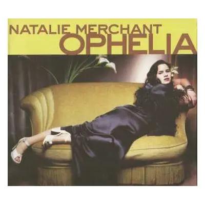 CD Natalie Merchant: Ophelia