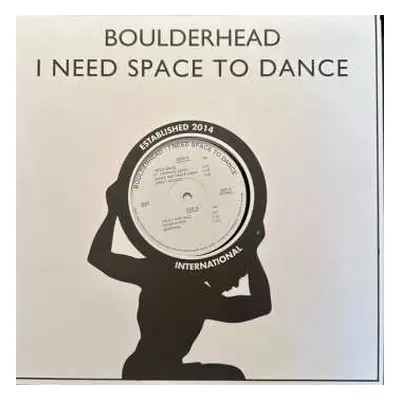 LP Boulderhead: I Need A Space To Dance