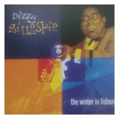 LP Dizzy Gillespie: The Winter In Lisbon