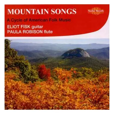 CD Robert Beaser: Eliot Fisk - Mountain Songs