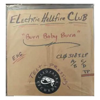 LP The Electric Hellfire Club: Burn, Baby, Burn!