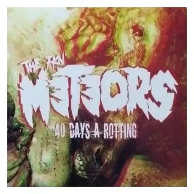 CD The Meteors: 40 Days A Rotting LTD | DIGI