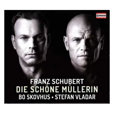 CD Franz Schubert: Die Schöne Müllerin D.795