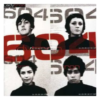 CD Ladytron: 604