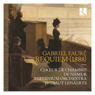 CD Various: Fauré: Requiem (1888)