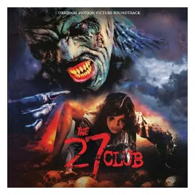 LP Various: The 27 Club (Original Motion Picture Soundtrack) LTD | CLR