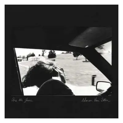 CD Sharon Van Etten: Are We There