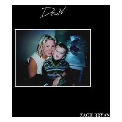 LP Zach Bryan: DeAnn