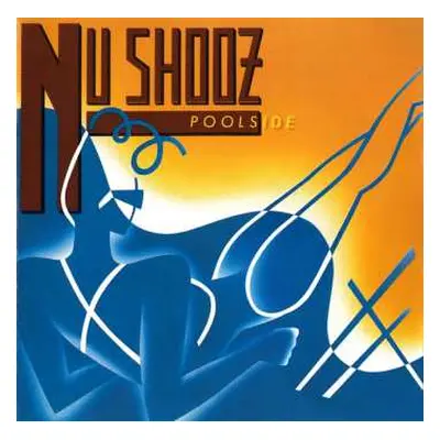 CD Nu Shooz: Poolside