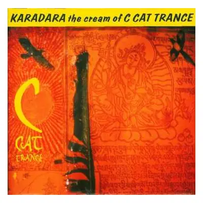 CD C Cat Trance: Karadara - The Cream Of C Cat Trance