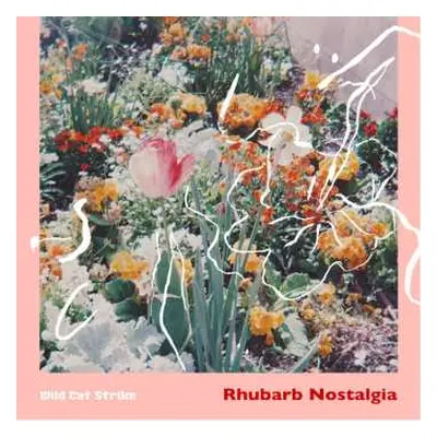 CD Wild Cat Strike: Rhubarb Nostalgia DIGI