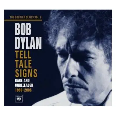 2CD Bob Dylan: Tell Tale Signs (Rare And Unreleased 1989-2006)