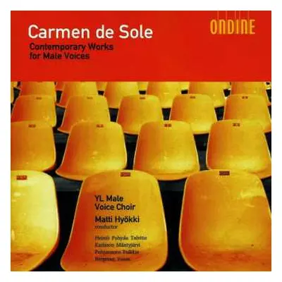 CD Ylioppilaskunnan Laulajat: Carmen De Sole : Contemporary Works For Male Voices