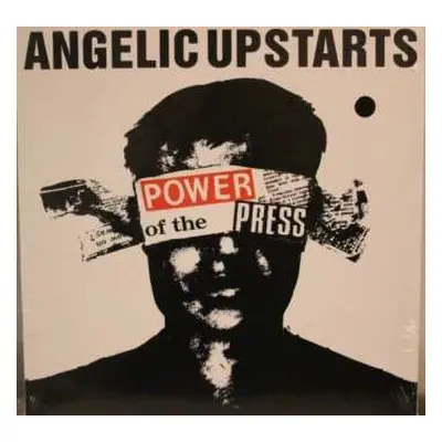 LP Angelic Upstarts: Power Of The Press