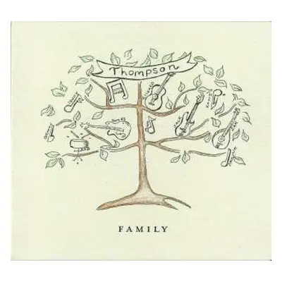 CD Thompson: Family