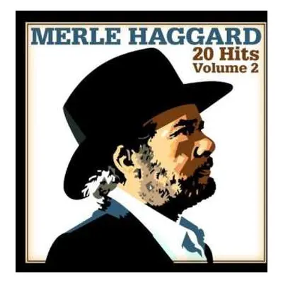 CD Merle Haggard: 20 Hits Volume 2