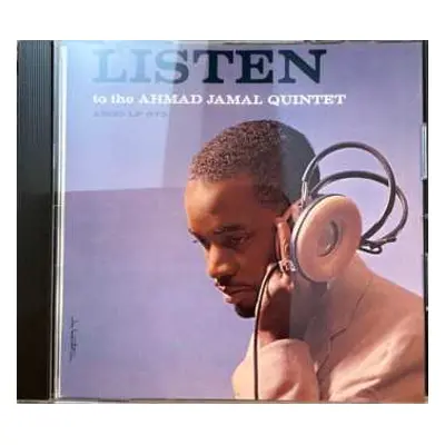 CD Ahmad Jamal: Listen To The Ahmad Jamal Quintet