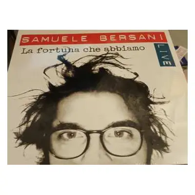 2LP Samuele Bersani: La Fortuna Che Abbiamo (Live) CLR