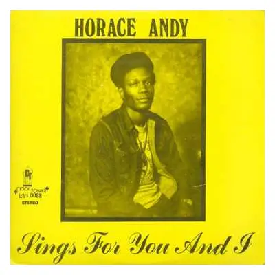 LP Horace Andy: Sings For You And I