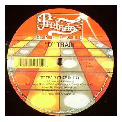 LP D-Train: "D" Train (Theme) / Tryin' To Get Over