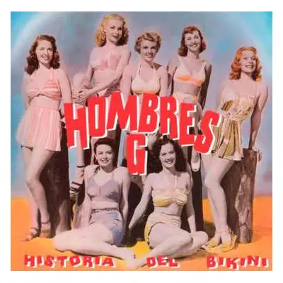 LP Hombres G: Historia Del Bikini