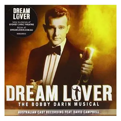 CD Australian Cast Recording: Dream Lover - The Bobby Darin Musical