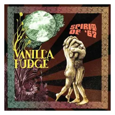 CD Vanilla Fudge: Spirit Of '67