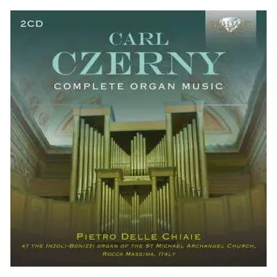 2CD Carl Czerny: Sämtliche Orgelwerke